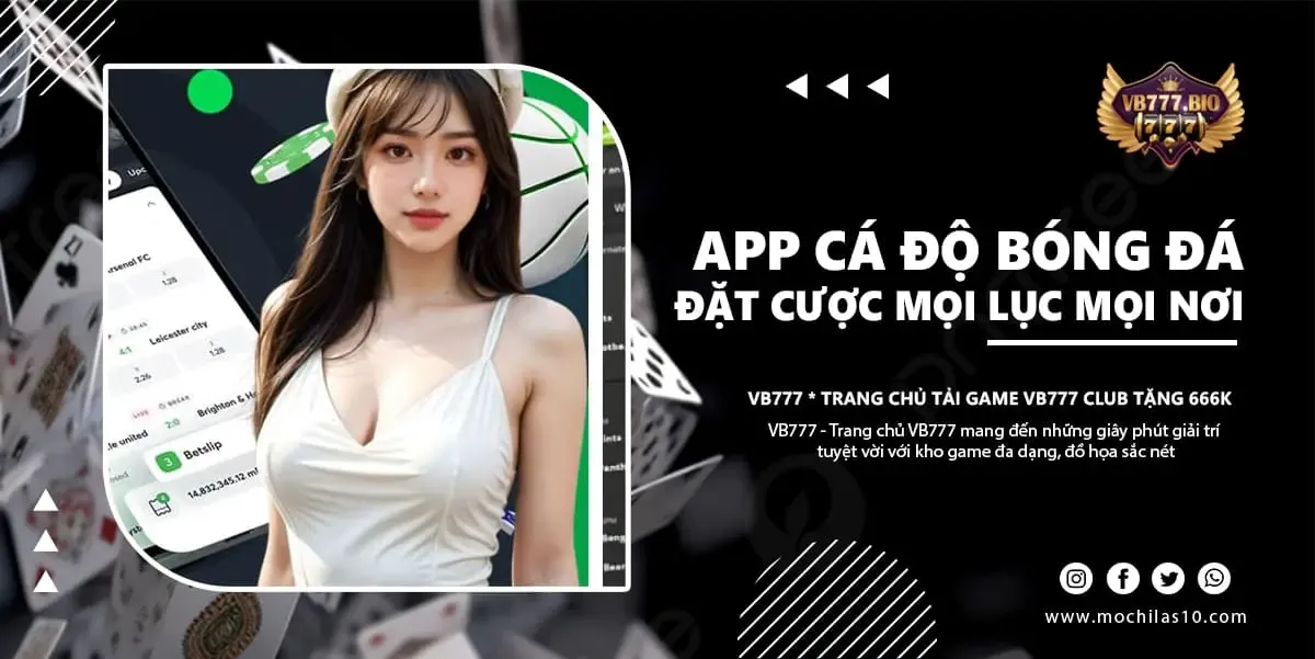 app cá độ bóng đá VB777