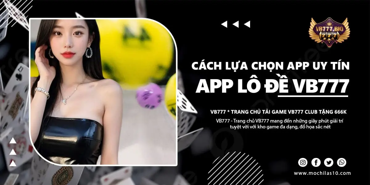 App đánh lô đề VB777 uy tín