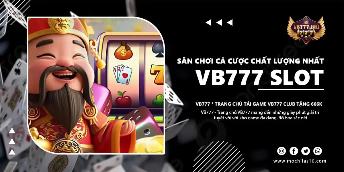 Vb777 slot có kho game đa dạng đủ mọi chủ đề