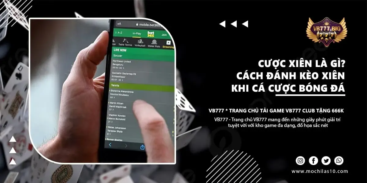 VB777 giải đáp cược xiên là gì