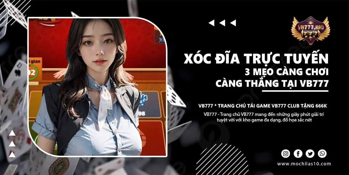 xóc đĩa trực tuyến vb777