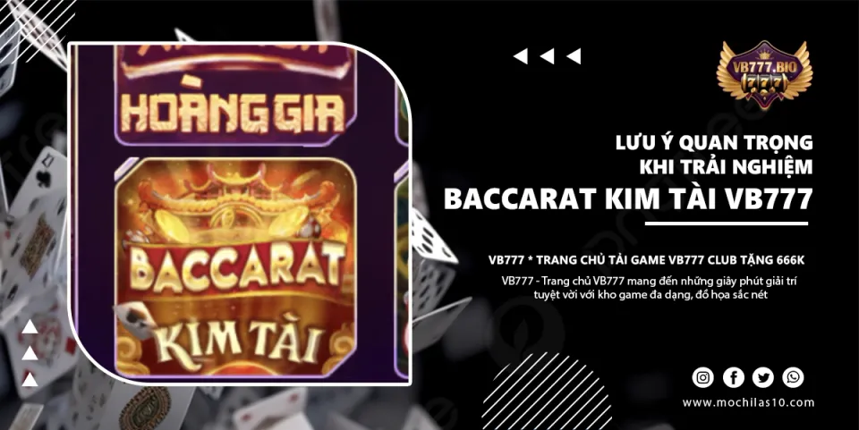 Baccarat Kim Tài VB777