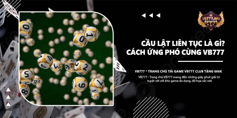 cầu lật liên tục vb777